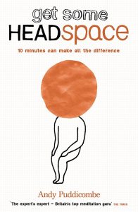 Review Buku Get Some Headspace 10 Minutes Can Make All The Difference karya Andy Puddicombe