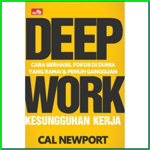 Buku Deep Work karya Cal Newport